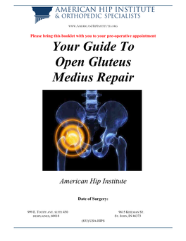 Your Guide to Open Gluteus Medius Repair
