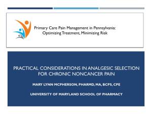 Practical Considerations in Analgesic Selection for Chronic Noncancer Pain