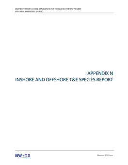 Appendix N Inshore and Offshore T&E Species Report