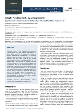 Epileptic Pseudodementia by Antidepressants Rojo-Moreno J1*, Valdemoro-Garcia C2, Santolaya Ochando F3 and Rojo-Valdemoro C4