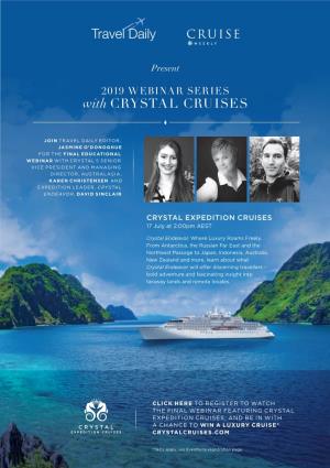 With CRYSTAL CRUISES
