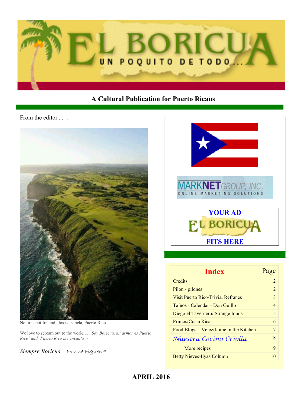YOUR AD FITS HERE a Cultural Publication for Puerto Ricans Page