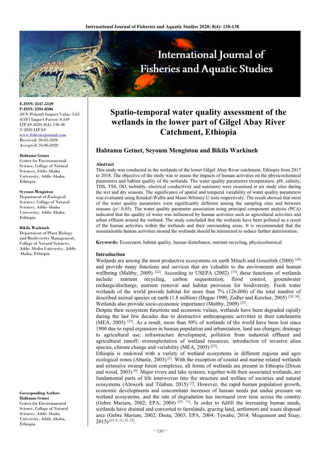 Spatio-Temporal Water Quality Assessment of the Wetlands in The