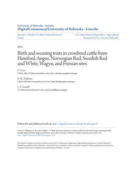 Birth and Weaning Traits in Crossbred Cattle from Hereford, Angus, Norwegian Red, Swedish Red and White, Wagyu, and Friesian Sires E