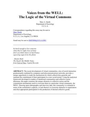 Voices from the WELL: the Logic of the Virtual Commons