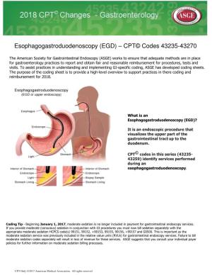 Esophagogastroduodenoscopy (EGD) – CPT© Codes 43235-43270