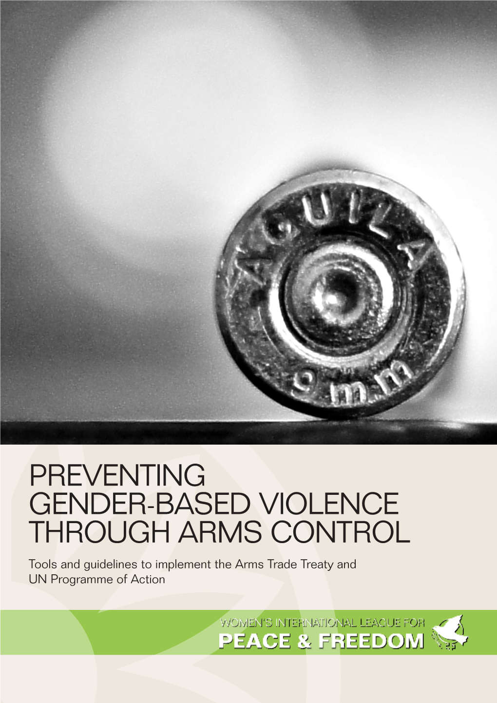 Preventing Gender-Based Violence Through Arms Control: Tools And