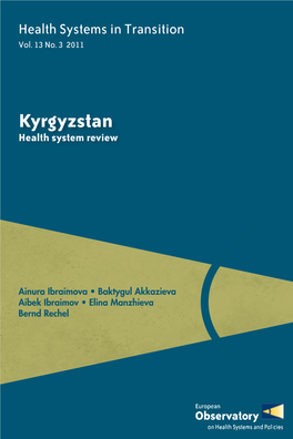 Health Systems in Transition : Kyrgyzstan