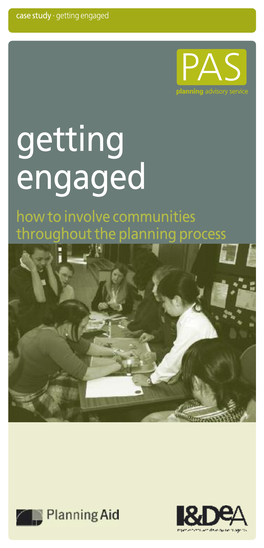 Getting Engaged Getting Engaged How to Involve Communities Throughout the Planning Process How to Involve Communities Throughout the Planning Process Getting Engaged