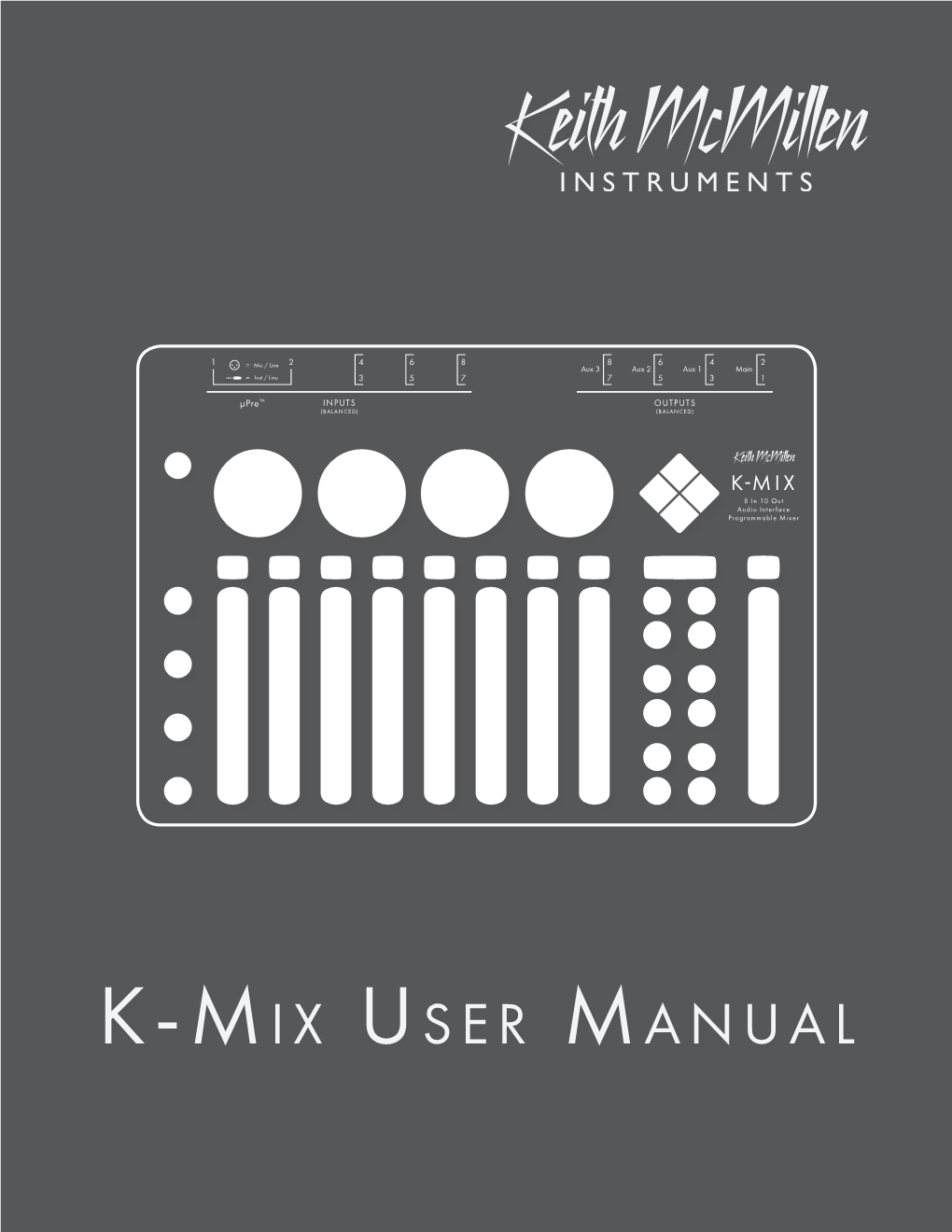 K-Mix User Manual