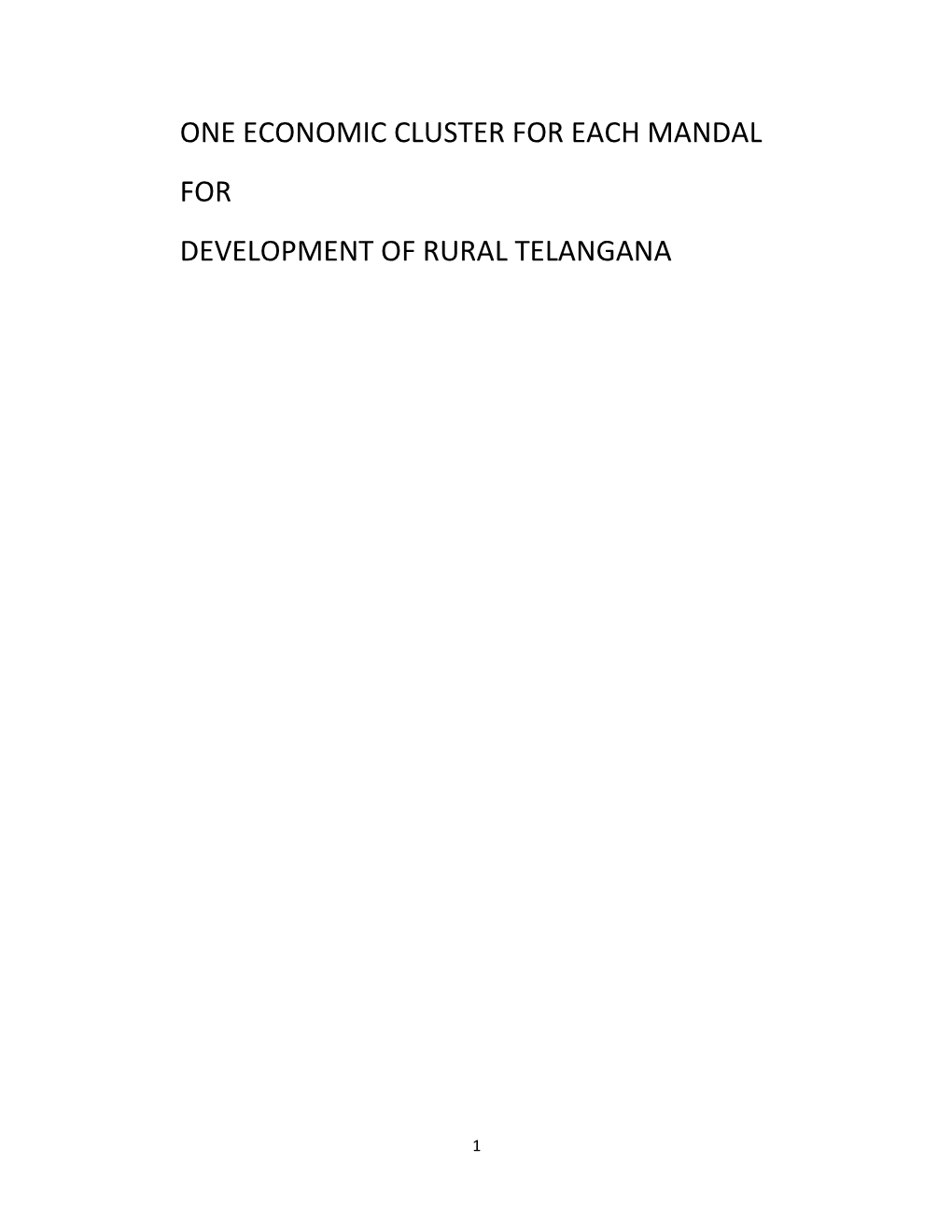 One Economic Cluster for Each Mandal for Development of Rural Telangana