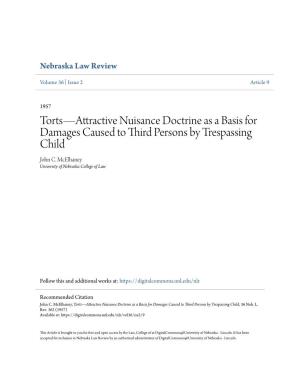 Torts—Attractive Nuisance Doctrine As a Basis for Damages Caused to Third Persons by Trespassing Child John C