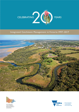 Integrated Catchment Management in Victoria 1997–2017