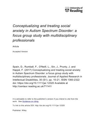 Conceptualizing and Treating Social Anxiety in Autism Spectrum Disorder: a Focus Group Study with Multidisciplinary Professionals