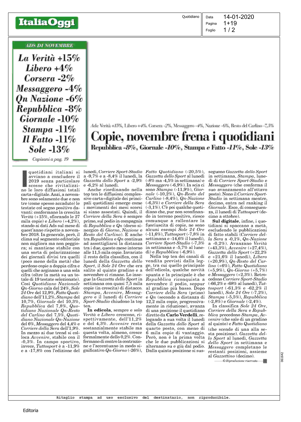 Copie, Novembre Frena I Quotidiani Sole -13% Repubblica -8%, Giornale 10%,Stampa E Fatto 11%,Sole -13% Capisarzt a Pag