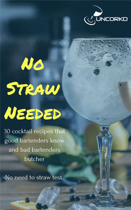 No Straw Needed: 30 Cocktail Recipes