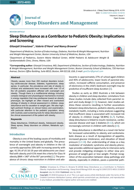 Sleep Disturbance As a Contributor to Pediatric Obesity: Implications and Screening Gitanjali Srivastava1*, Valerie O’Hara2 and Nancy Browne2