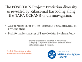 Protistian Diversity As Revealed by Ribosomal Barcoding Along the TARA OCEANS' Circumnavigation