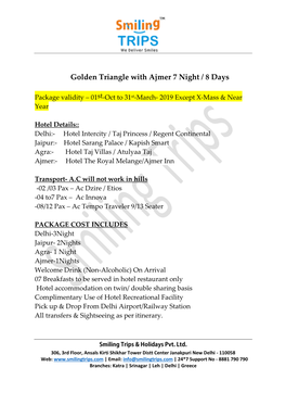 Golden Triangle with Ajmer 7 Night / 8 Days