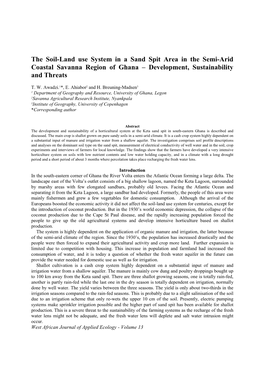 The Soil-Land Use System in a Sand Spit Area in the Semi-Arid Coastal Savanna Region of Ghana – Development, Sustainability and Threats