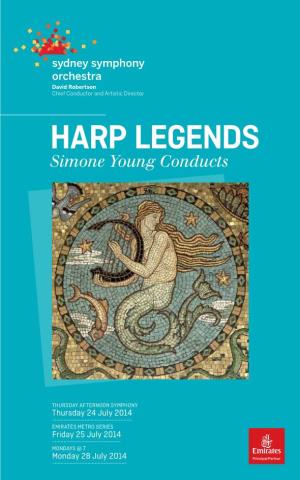 HARP LEGENDS Simone Young Conducts