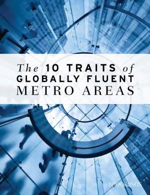 10 Traits of Globally Fluent Metro Areas