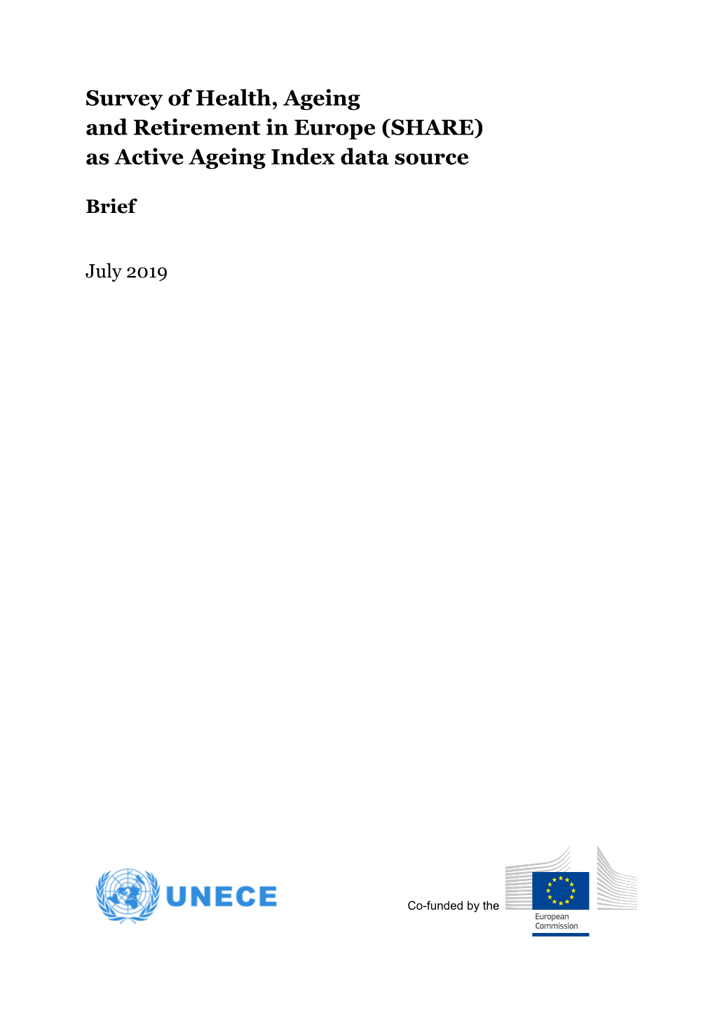 Survey of Health, Ageing and Retirement in Europe (SHARE) As Active Ageing Index Data Source