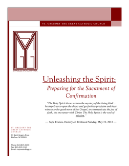 Unleashing the Spirit: Preparing for the Sacrament of Confirmation