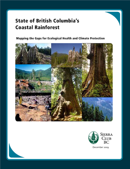 State of British Columbia's Coastal Rainforest, 2009