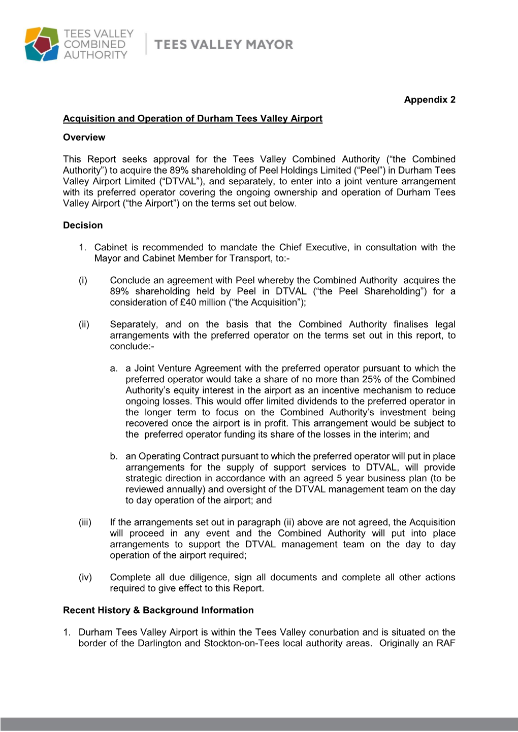 Appendix 2 Acquisition and Operation of Durham Tees Valley Airport Overview