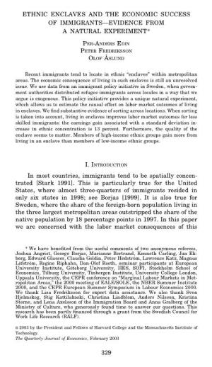 Ethnic Enclaves and the Economic Success of Immigrants—Evidence from a Natural Experiment*