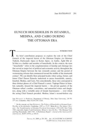 Eunuch Households in Istanbul, Medina, and Cairo During the Ottoman Era