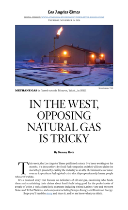 In the West, Opposing Natural Gas Is Tricky