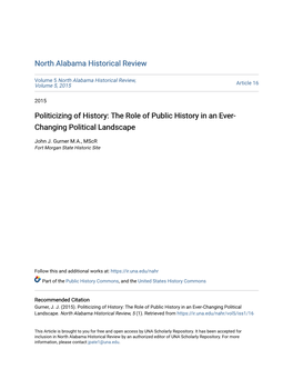 Politicizing of History: the Role of Public History in an Ever- Changing Political Landscape