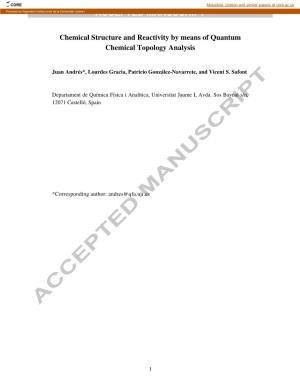 Chemical Structure and Reactivity by Means of Quantum Chemical Topology Analysis