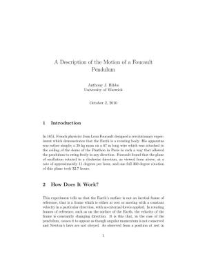 A Description of the Motion of a Foucault Pendulum