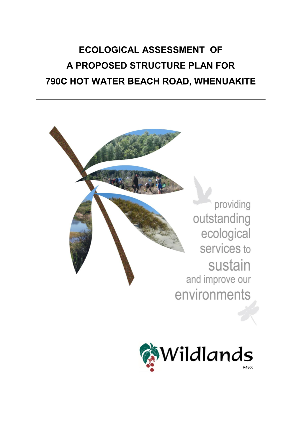 Ecological Assessment of a Proposed Structure Plan for 790C Hot Water Beach Road, Whenuakite