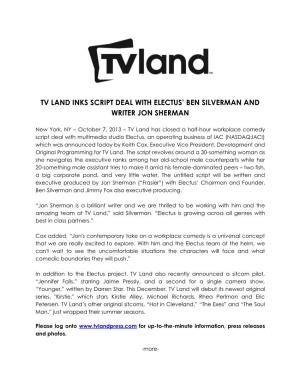 TV Land Inks Script Deal with Electus' Ben Silverman And