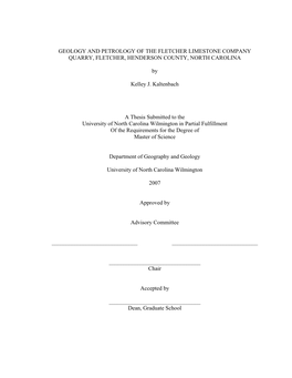 Geology and Petrology of the Fletcher Limestone Company Quarry, Fletcher, Henderson County, North Carolina