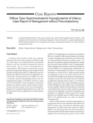 Case Reports Diffuse Type Hyperinsulinaemic Hypoglycaemia of Infancy: Case Report of Management Without Pancreatectomy