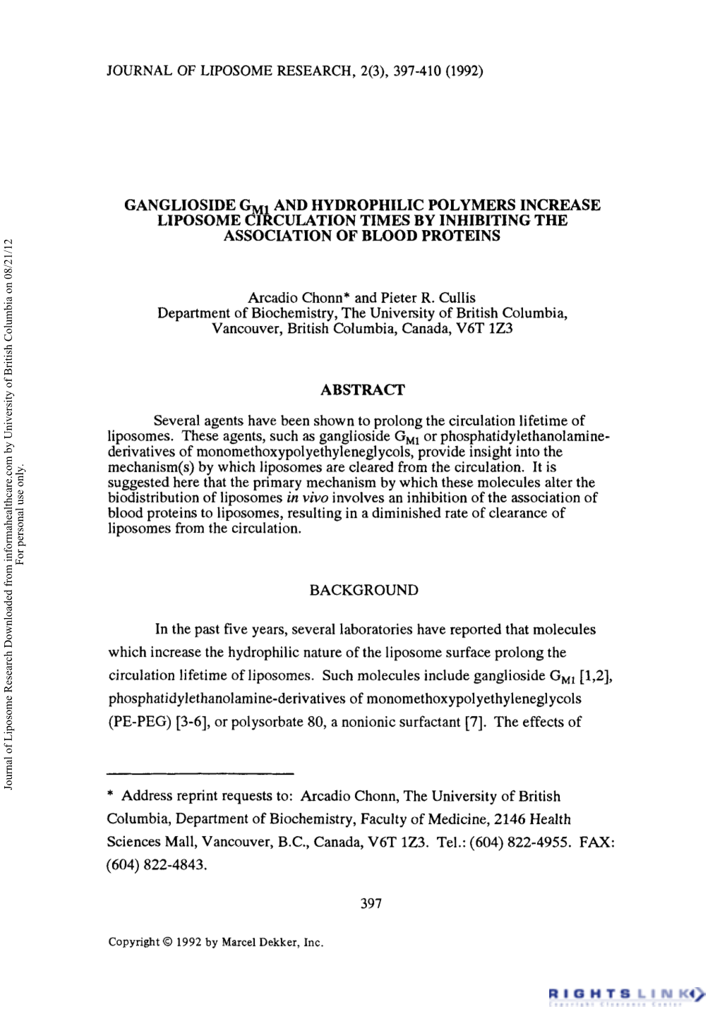 Ganglioside GM1 and Hydrophilic Polymers Increase Liposome