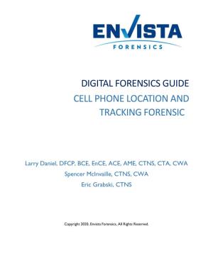 Cell Phone Location and Tracking Forensic