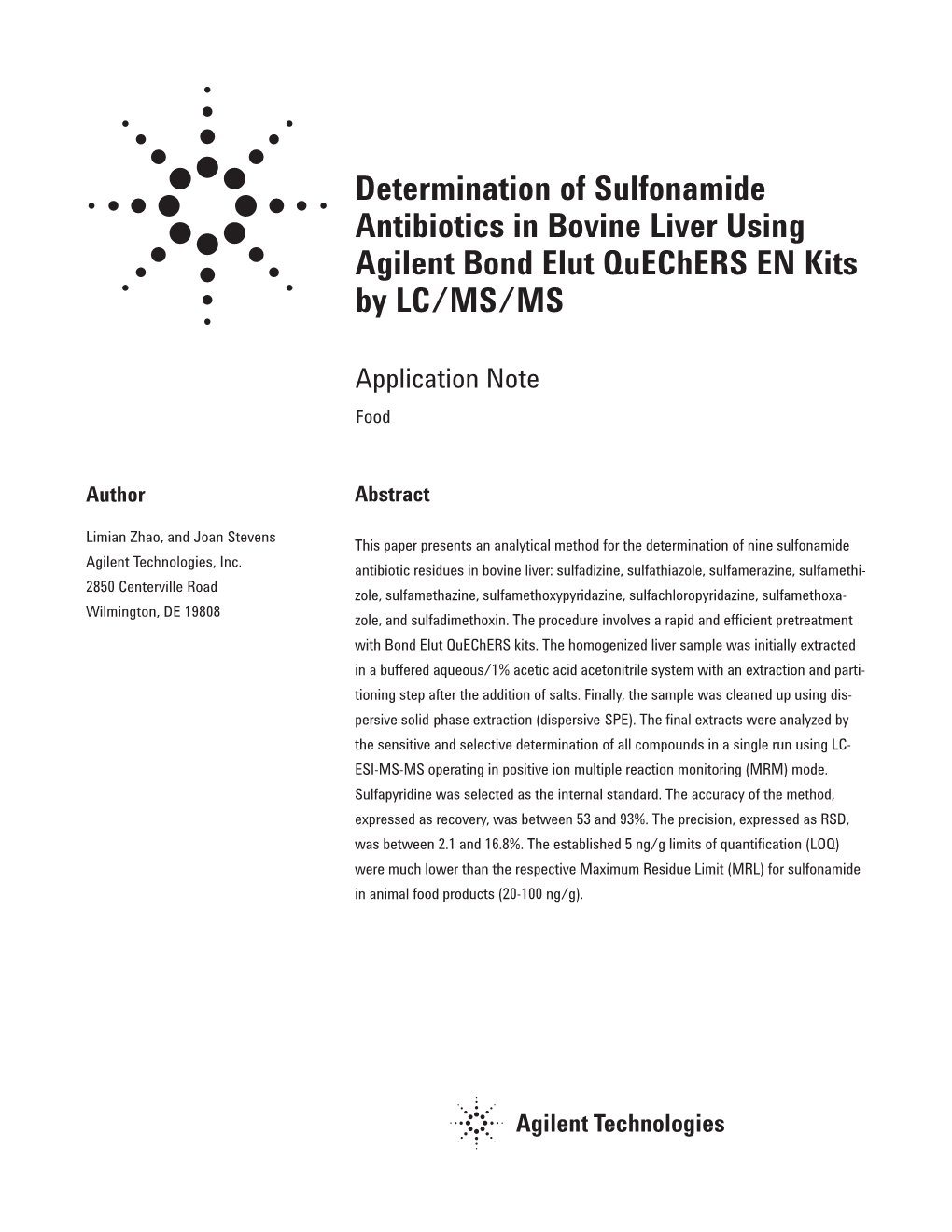 Determination of Sulfonamide Antibiotics in Bovine Liver Using Agilent Bond Elut Quechers EN Kits by LC/MS/MS