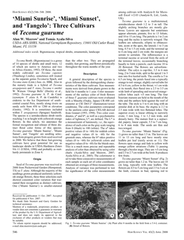'Miami Sunrise', 'Miami Sunset', and 'Tangelo': Three Cultivars of Tecoma Guarume
