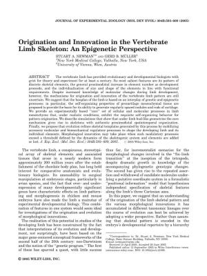 Origination and Innovation in the Vertebrate Limb Skeleton: an Epigenetic Perspective 1Ã 2 STUART A