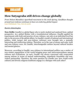 How Satyagraha Still Drives Change Globally