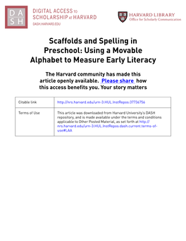 Scaffolds and Spelling in Preschool: Using a Movable Alphabet to Measure Early Literacy