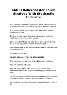 MACD Rollercoaster Forex Strategy with Stochastic Indicator