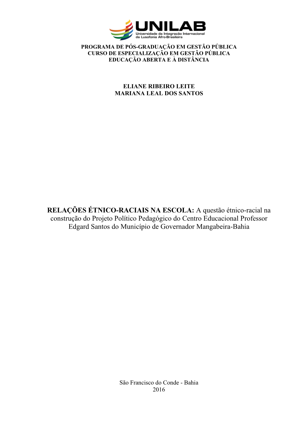 A Questão Étnico-Racial Na Construção Do Projeto Político Pedagógico Do Centro Educacional Professor Edgard Santos Do Município De Governador Mangabeira-Bahia