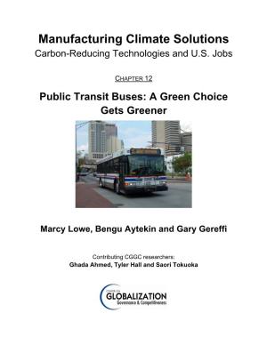 Public Transit Buses: a Green Choice Gets Greener
